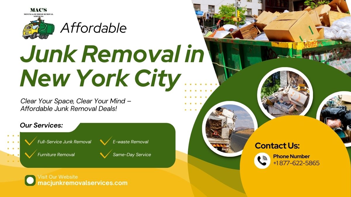 Promotional flyer for MAC's Junk Removal Services Inc. featuring affordable junk removal in New York City
